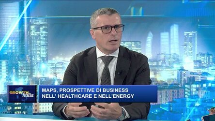 Growth Italia. Maps, sviluppi di business nel settore dell'Healthcare e Energy